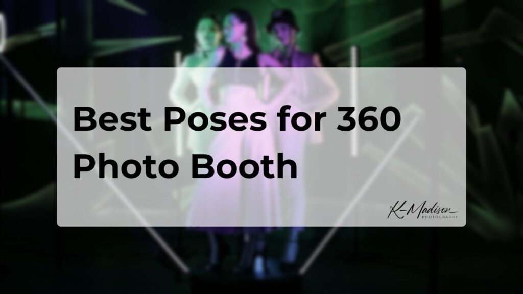 Best Poses for 360 Photo Booth